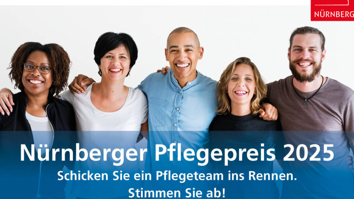 Nürnberger Pflegepreis 2025 – Teampreis Pflege