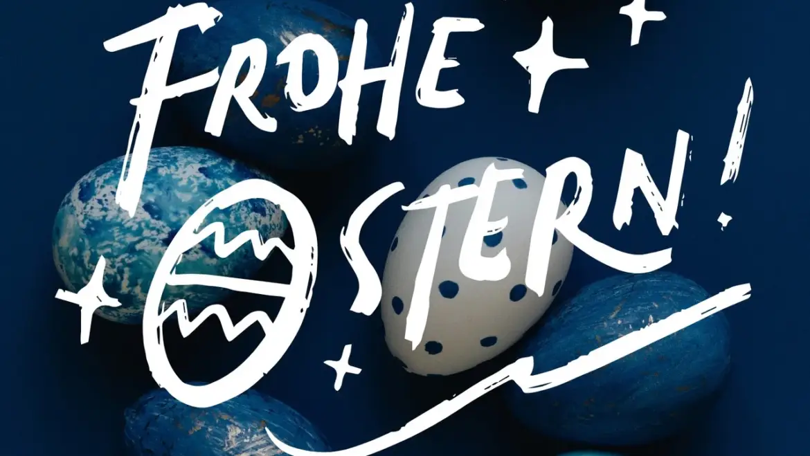 Frohe Ostern!